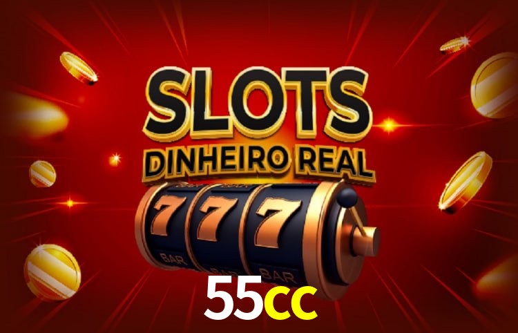 Jogos populares e pagamentos rápidos na 55cc